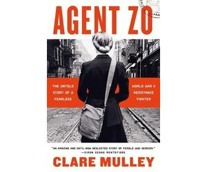 Clare Mulley Agent Zo (Copertina rigida)
