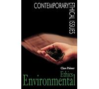 Clare Palmer Environmental Ethics (Copertina rigida)