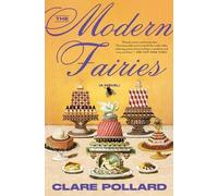 Clare Pollard The Modern Fairies (Tascabile)