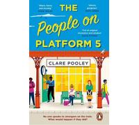 Clare Pooley The People on Platform 5 (Tascabile)