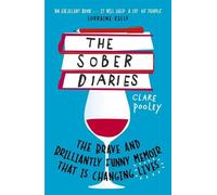 Clare Pooley The Sober Diaries (Tascabile)