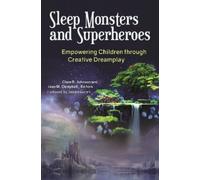 Clare R. Johnson Sleep Monsters and Superheroes (Copertina rigida)
