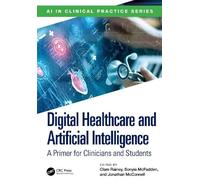 Clare Rainey Digital Healthcare and Artificial Intelligence (Tascabile)