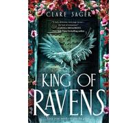 Clare Sager King of Ravens (Tascabile) Upon a Broken Throne