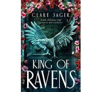 Clare Sager King of Ravens (Tascabile) Upon a Broken Throne