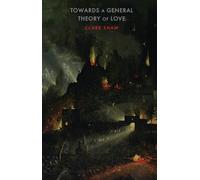 Clare Shaw Towards a General Theory of Love (Tascabile)