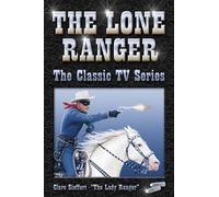 Clare Sieffert The Lone Ranger (Tascabile)
