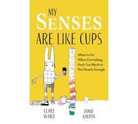 Clare Ward James Galpin My Senses Are Like Cups (Tascabile)