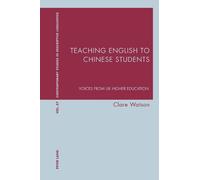 Clare Watson Teaching English to Chinese Students (Tascabile)