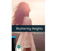 Clare West Emily Br Oxford Bookworms Library: Level 5: Wuthering Hei (Tascabile)