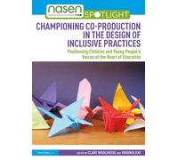 Clare Woolhouse Championing Co-production in the Design of Inclusive (Tascabile)