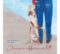 Clarence abbraccia tutti