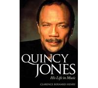 Clarence Bernard Henry Quincy Jones (Tascabile) American Made Music Series