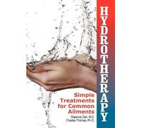 Clarence Dail Charles Thomas Hydrotherapy (Tascabile)