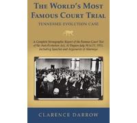 Clarence Darrow The World's Most Famous Court Trial (Tascabile)