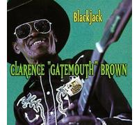 Clarence 'Gatemouth' Brown Blackjack (CD) Album