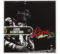 Clarence 'Gatemouth' Brown Live from Austin, Tx (Vinyl LP) 12" Album