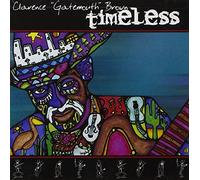Timeless - Clarence 'Gatemouth' Brown (Audio cd)