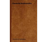 Clarence H. Richardson Financial Mathematics (Copertina rigida)