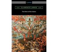 Clarence Larkin The Book of Revelation (Tascabile)