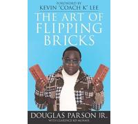 Clarence McNair Douglas Parson The Art of Flipping Bricks (Tascabile)