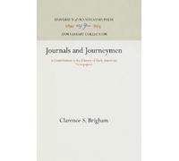 Clarence S. Brigham Journals and Journeymen (Copertina rigida)