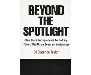 Clarence Taylor Beyond the Spotlight (Tascabile)
