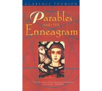 Clarence Thomson Parables and the Enneagram (Tascabile)