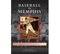 Clarence Watkins Baseball in Memphis (Tascabile) Images of Baseball