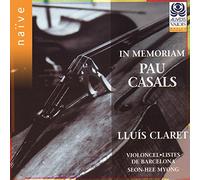 CLARET LLUIS (cello) - In Memoriam Pau Casals