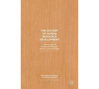 Claretha Hughes Matthew W. The History of Human Resource Deve (Copertina rigida)