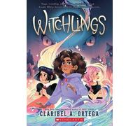 Claribel A. Ortega Witchlings (Tascabile)