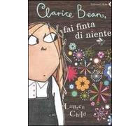 Clarice Bean, fai finta di niente