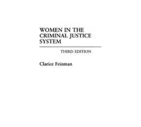 Clarice Feinman Women in the Criminal Justice System (Tascabile)