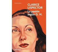 Clarice Lispector Claric La pasión según G. H. / The Passion Accordi (Tascabile)