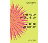 Clarice Lispector The Hour of the Star (Tascabile)