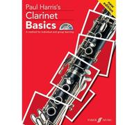 [(Clarinet Basics: Pupil's Book)] [ By (author) Paul Harris ] [September, 2003]