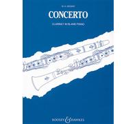 W.A Mozart: Clarinet Concerto K.622 (Clarinet In B-Flat/Piano). For Clarinetto, Accompagnamento di Pianoforte