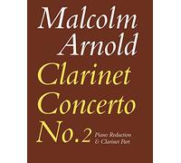 Concerto per clarinetto n. 2 Op 115: Riduzione per pianoforte e parte per clarinetto – Faber & Faber