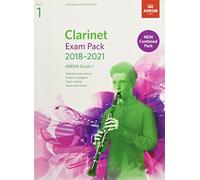 Clarinet Exam Pack 2018-2021, ABRSM Grade 1: Selected from the 2018-2021 syllabus. Score & Part, Audio Downloads, Scales & Sight-Reading