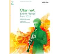 Clarinet Exam Pieces from 2022, ABRSM Grade 4: Selected from the syllabus from 2022. Score & Part, Audio Downloads