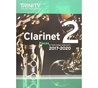 Clarinet Exam Pieces Grade 2 2017-2020 (Score & Part)
