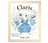 Claris: Bonjour Riviera: Volume 3