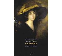 Clarissa - Zweig Stefan