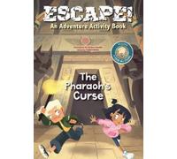 Clarissa Corrad Escape An Adventure Activity Book: The Pharaoh's Cu (Tascabile)