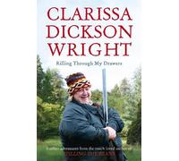Clarissa Dickson Wright Rifling Through My Drawers (Tascabile)