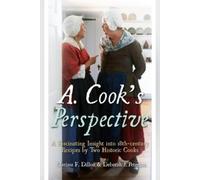 Clarissa F Dillon Deborah J Peterson A. Cook's Perspective (Copertina rigida)