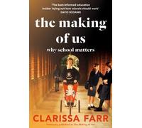 Clarissa Farr The Making of Us (Tascabile)