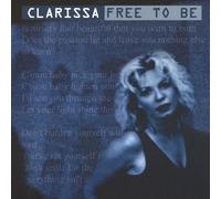 Clarissa - Free To Be