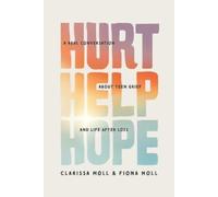 Clarissa Moll Hurt Help Hope (Tascabile)